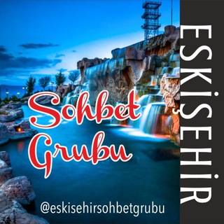 Eskişehir Sohbet Grubu