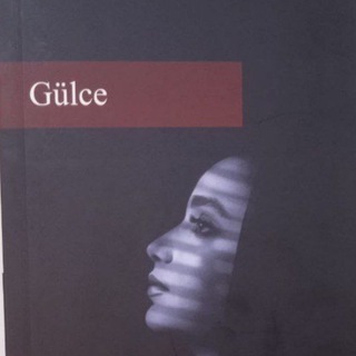 GÜLCE Edebiyat ve Şiir 📚